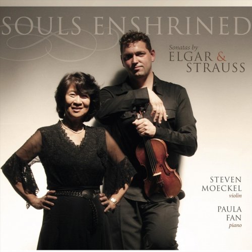 Steven Moeckel - Elgar & Strauss: Souls Enshrined (2021)