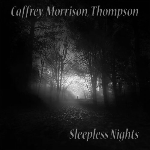 Caffrey, Morrison, Thompson - Sleepless Nights (2021)