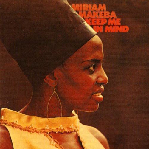Miriam Makeba - Keep Me in Mind (Remastered) (2021)