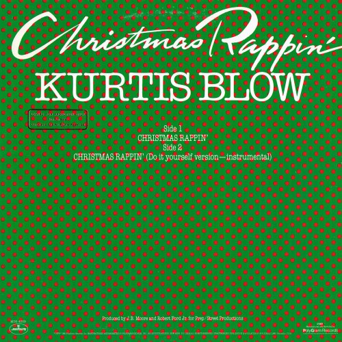 Kurtis Blow - Christmas Rappin' (UK 12") (1979)