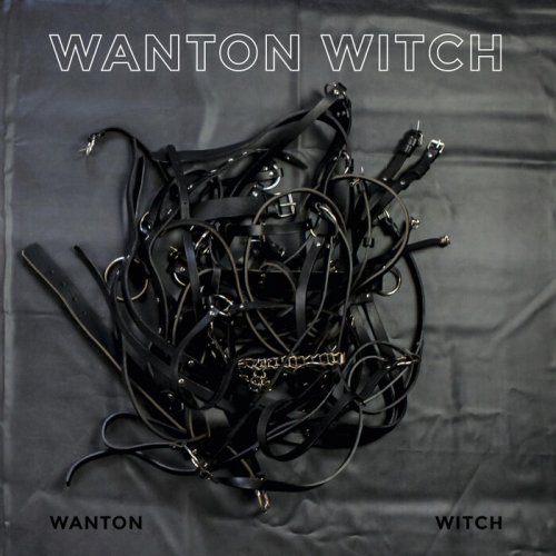 Wanton Witch - Wanton Witch (2021)