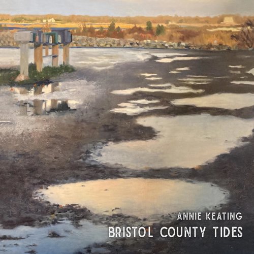 Annie Keating - Bristol County Tides (2021)
