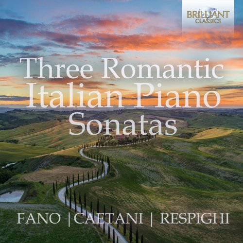 Pietro De Maria, Alessandra Ammara & Michele d'Ambrosio - Three Romantic Italian Piano Sonatas (2021)