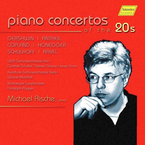 Michael Rische - Piano Concertos of the 20s (2021)