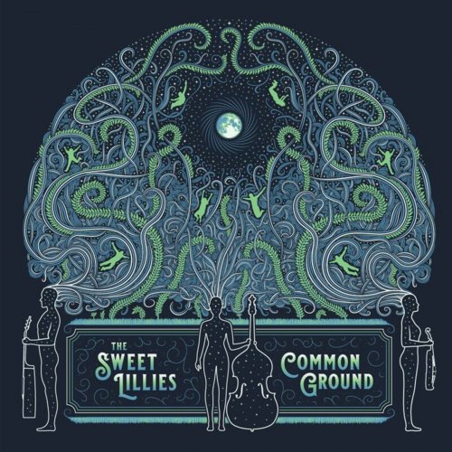 The Sweet Lillies - Common Ground (2021)