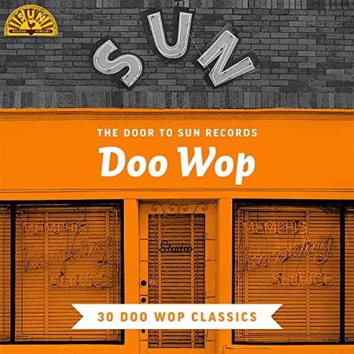 VA - The Door to Sun Records: Doo Wop (30 Doo Wop Classics) (2021)