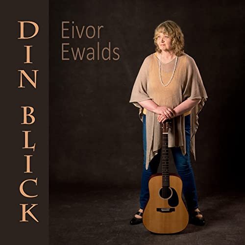 Eivor Ewalds - Din blick (2021)