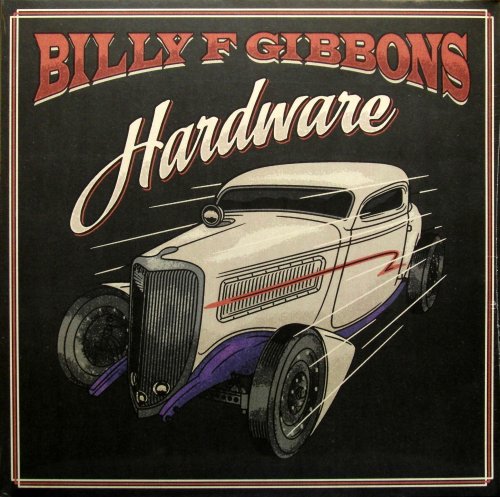 Billy F Gibbons - Hardware (2021) LP