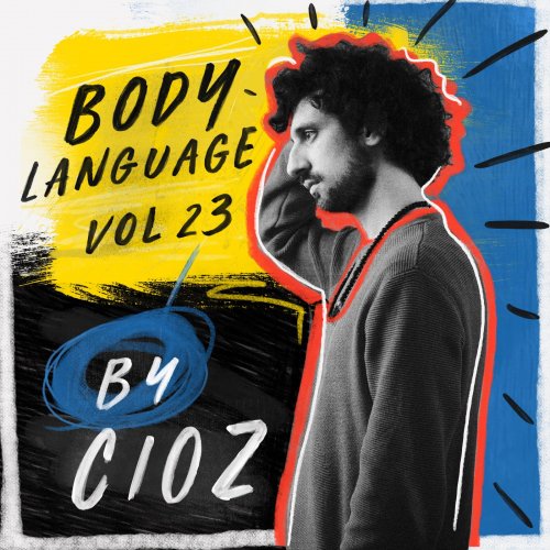 Cioz - Body Language, Vol. 23 (2021)