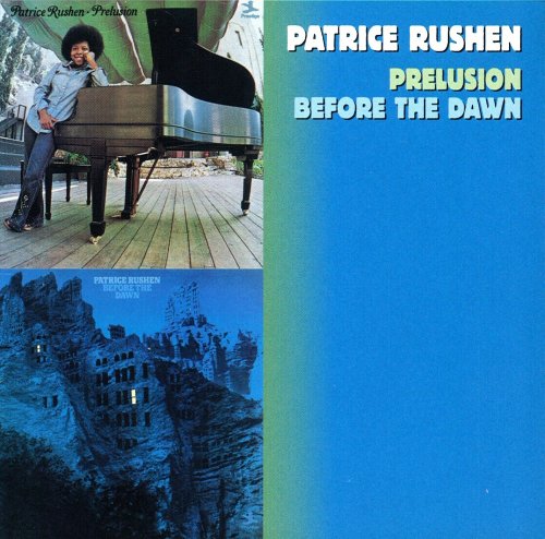 Patrice Rushen - Prelusion / Before The Dawn (1998)