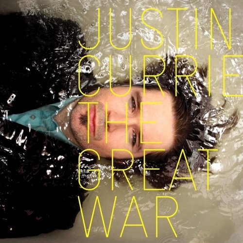 Justin Currie - The Great War (2010)