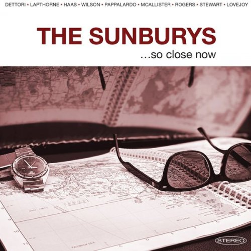 The Sunburys - So close now (2021)