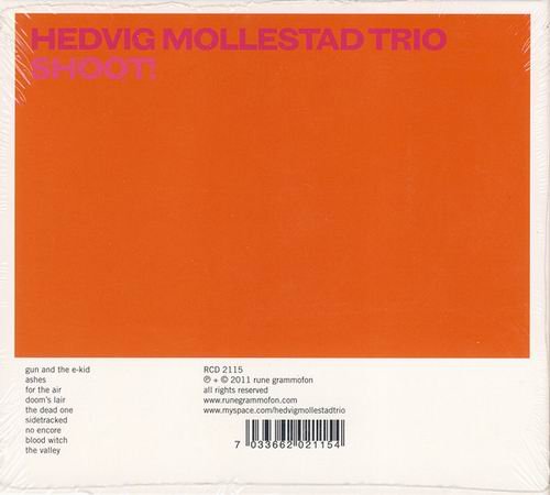 Hedvig Mollestad Trio - Shoot! (2011)