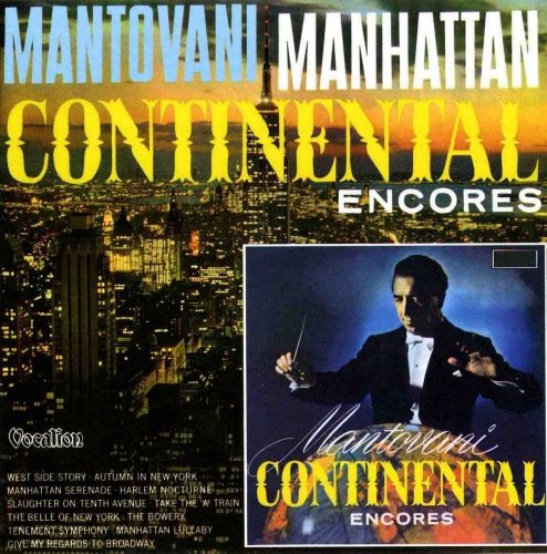 Mantovani - Continental Encores / Manhattan (2008)