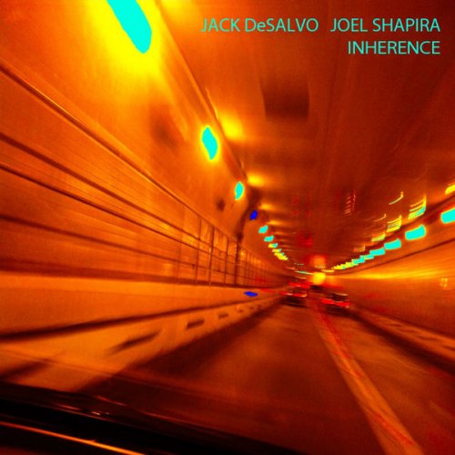 Jack DeSalvo, Joel Shapira - Inherence (2020) [Hi-Res]