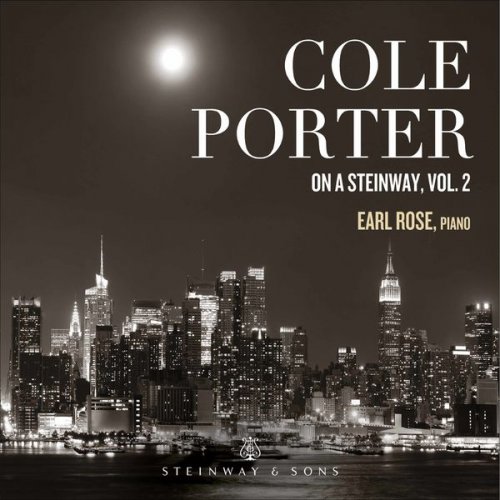 Earl Rose - Cole Porter on a Steinway, Vol. 2 (2021)