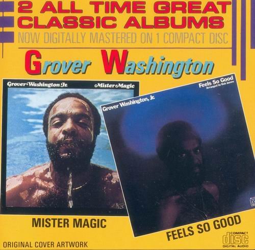 Grover Washington Jr. - Mister Magic-Feels So Good (1986)