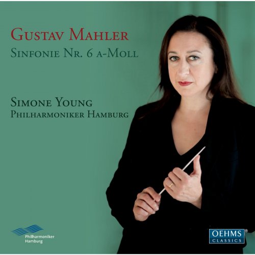 Hamburg Philharmonic Orchestra, Simone Young - Mahler: Symphony No. 6 in A minor 'Tragic' (2012)