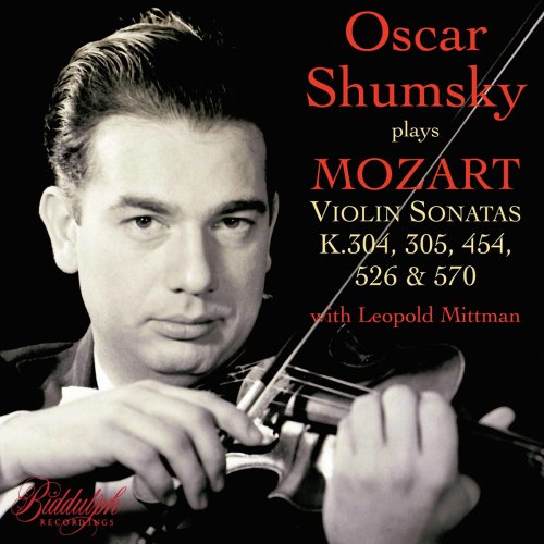 Oscar Shumsky - Mozart: Violin Sonatas (2021)