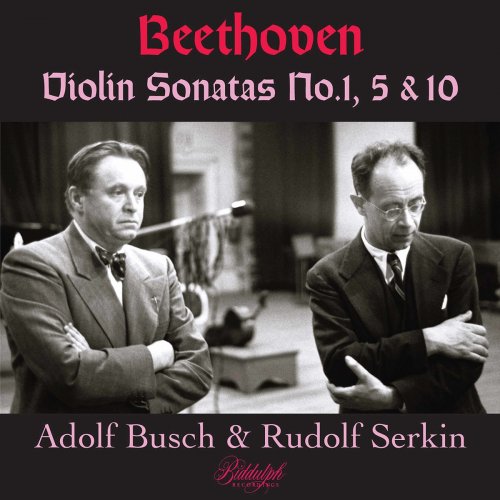 Adolf Busch - Beethoven: Violin Sonatas Nos. 1, 5 & 10 (2021)