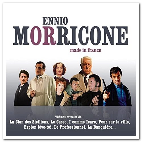 Ennio Morricone - Made in France (2007)