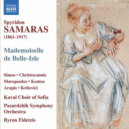 Simos, Christoyannis, Maropoulos, Kontos, Arapis, Krilovici, Pazardzhik Symphony Orchestra, Byron Fidetzis - Samaras: Mademoiselle de Belle-Isle (2021) [Hi-Res]