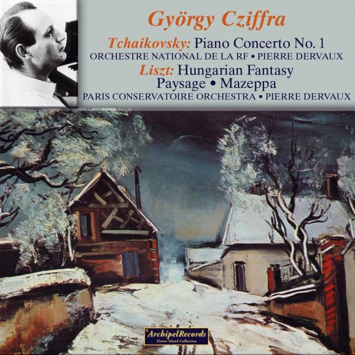 György Cziffra - Tchaikovsky & Liszt: Orchestral Works (2021)