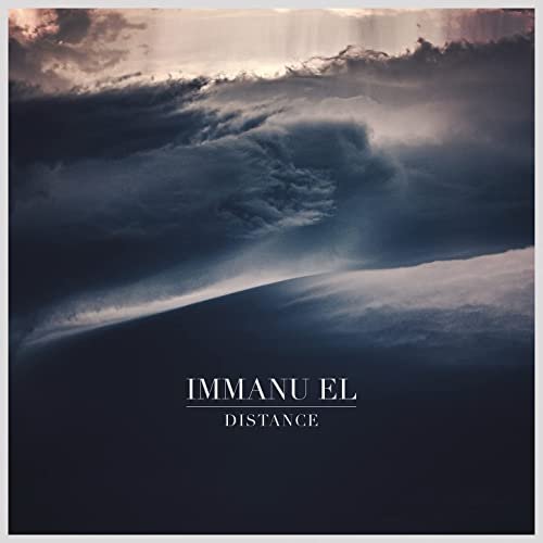 Immanu El - Distance (2021) Hi Res