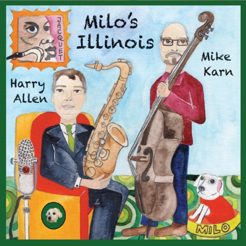 Harry Allen - Milo's Illinois (2021)