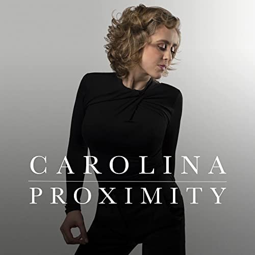 Carolina - Proximity (2021) Hi Res