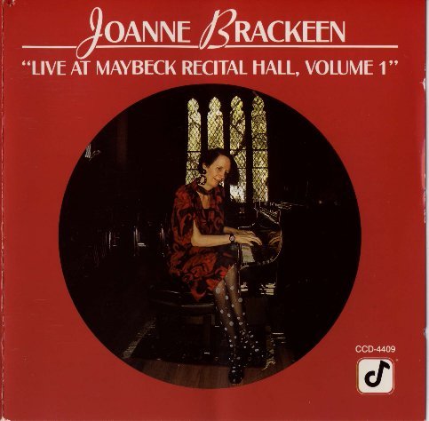 Joanne Brackeen - Live at Maybeck Recital Hall, Vol.1 (1990)