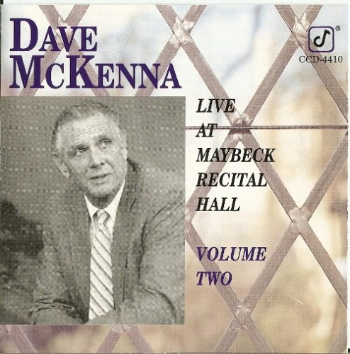 Dave McKenna - Live at Maybeck Recital Hall, Vol.2 (1990)