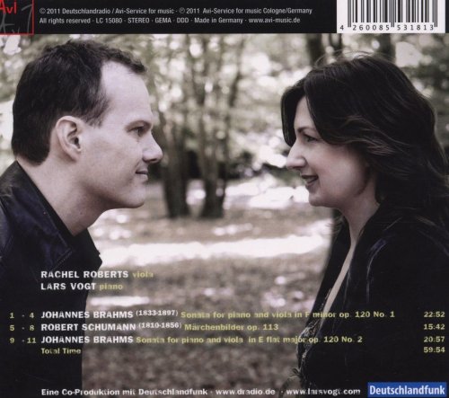 Rachel Roberts & Lars Vogt - Brahms: Viola Sonatas, Op. 120 Nos. 1 & 2 - Schumann: Maerchenbilder. Op. 113 (2011)