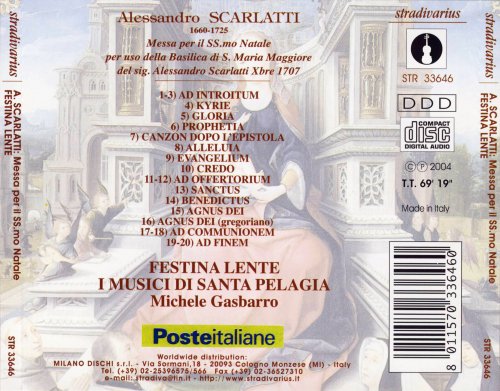 Ensemble vocale 'Festina Lente', I Musici di Santa Pelagia, Schola Gregoriana, Michele Gasbarro - A.Scarlatti: Messa per il SS.mo Natale (2004)