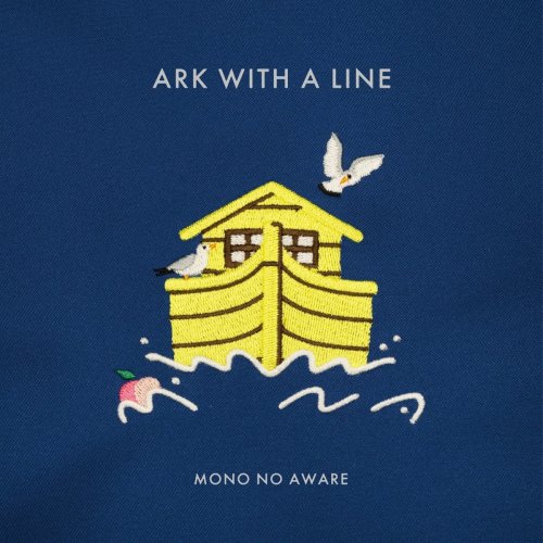 Mono No Aware - Ark with a Line (2021)