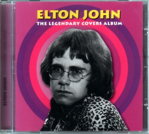 Elton John - The Legendary Covers Album (2008) CD-Rip