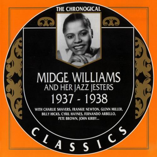 Midge Williams And Her Jazz Jesters - The Chronological Classics: 1937-1938 (1994)