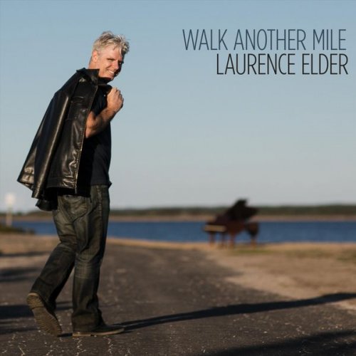 Laurence Elder - Walk Another Mile (2021)