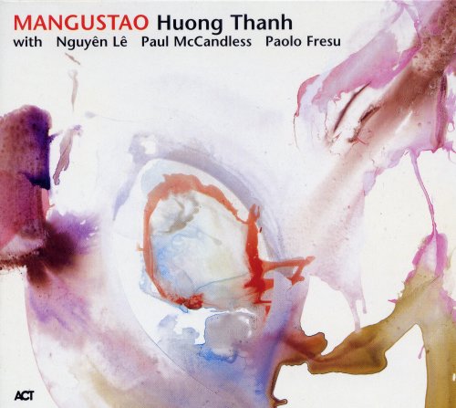 Huong Thanh - Mangustao (2004) FLAC