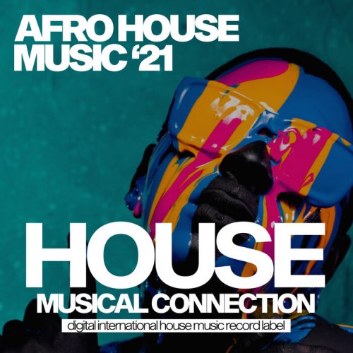 VA - Afro House Music '21 (2021) FLAC