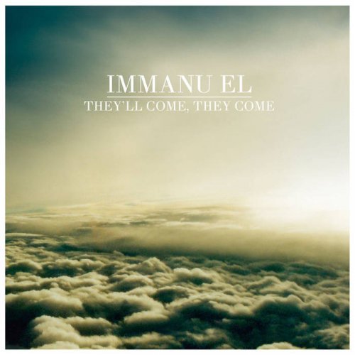 Immanu El - They'll Come, They Come (2017)