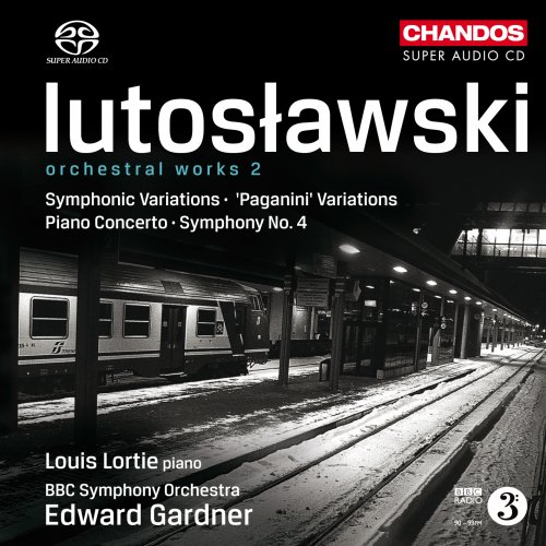 Edward Gardner, BBC Symphony Orchestra - Lutosławski: Orchestral Works, Volume II (2012) [SACD]