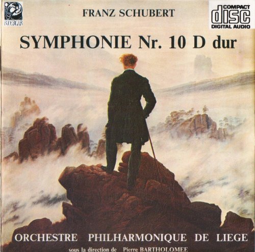 Orchestre Philharmonique de Liège, Pierre Bartholomée - Schubert: Symphony No. 10 in D major (1994) CD-Rip
