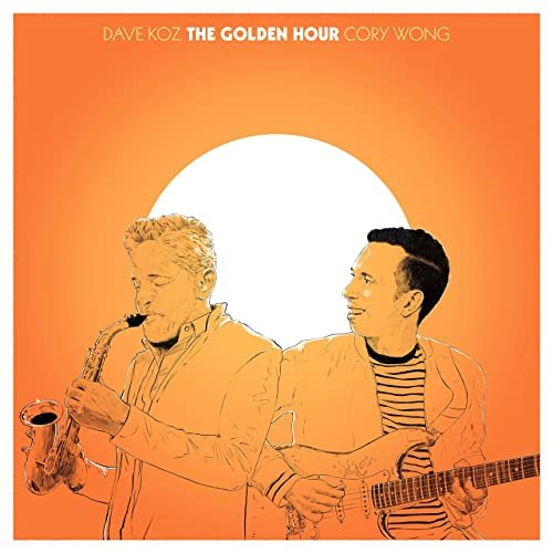 Dave Koz and Cory Wong - The Golden Hour (2021)