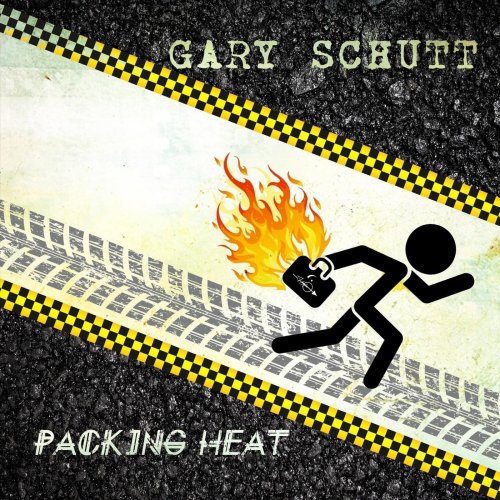 Gary Schutt - Packing Heat (2021)