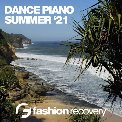 VA - Dance Piano Summer '21 (2021) FLAC