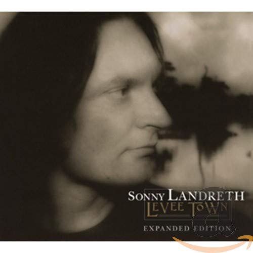 Sonny Landreth - Levee Town (2009)
