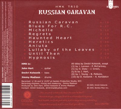 HMK Trio - Russian Caravan (2009)