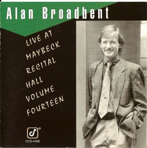Alan Broadbent - Live at Maybeck Recital Hall, Vol.14 (1991)