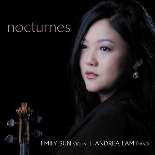 Emily Sun - Nocturnes: Intimate French Music for Violin and Piano (2021) Hi-Res
